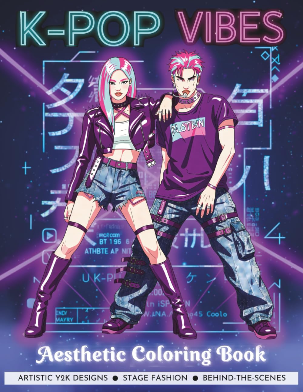 K-POP Vibes Aesthetic Coloring Book: Artistic Y2K Designs of K-Pop Idols, Boys & Girls Band Stage Fashion & Behind-the-Scenes Moments | Streetwear & Hallyu Style for Teens & Adults (Fantasy Anime Art)