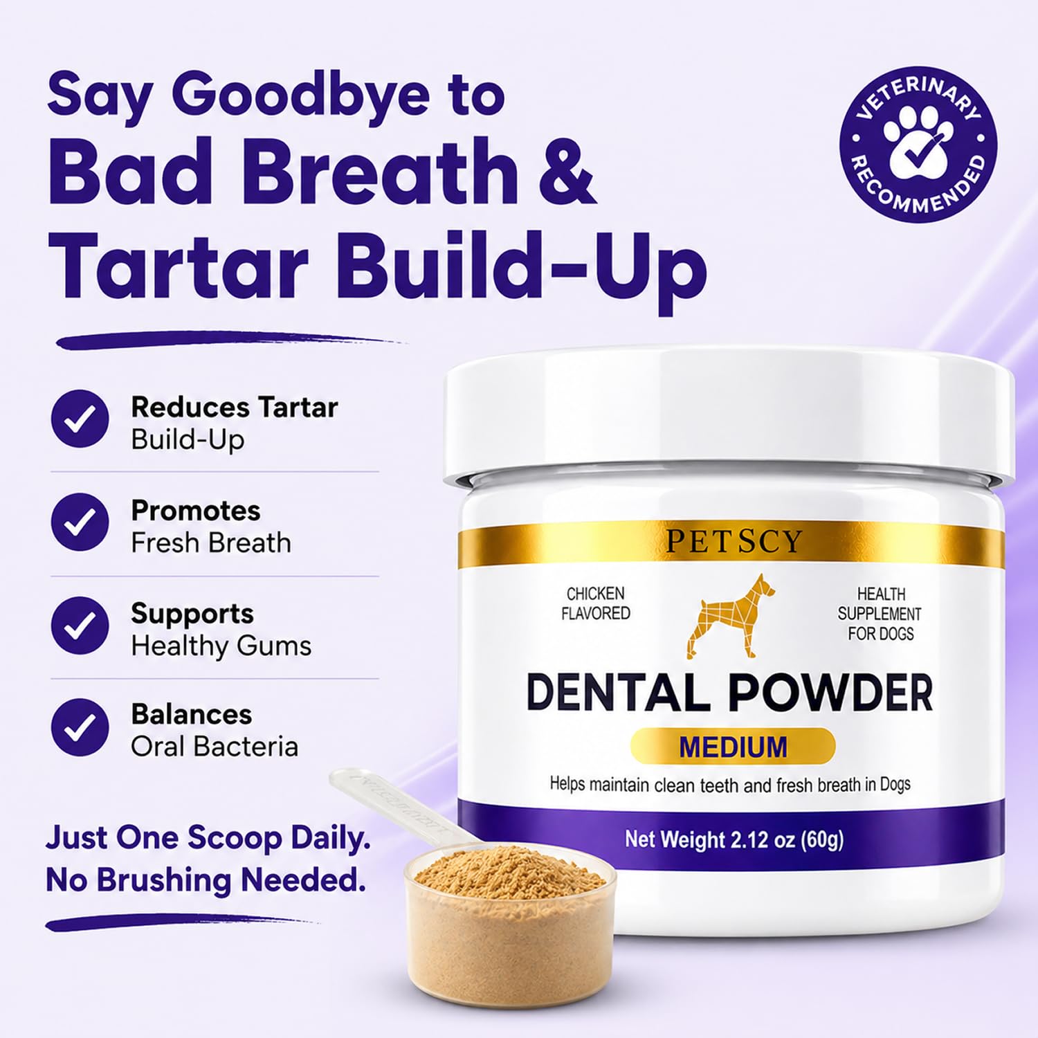Petscy Polvo dental para perros, limpieza de dientes y ambientador de aliento, cuidado dental para perros, cuidado bucal, soporte para placa y sarro, sabor a pollo, 2.1 onzas (mediano)