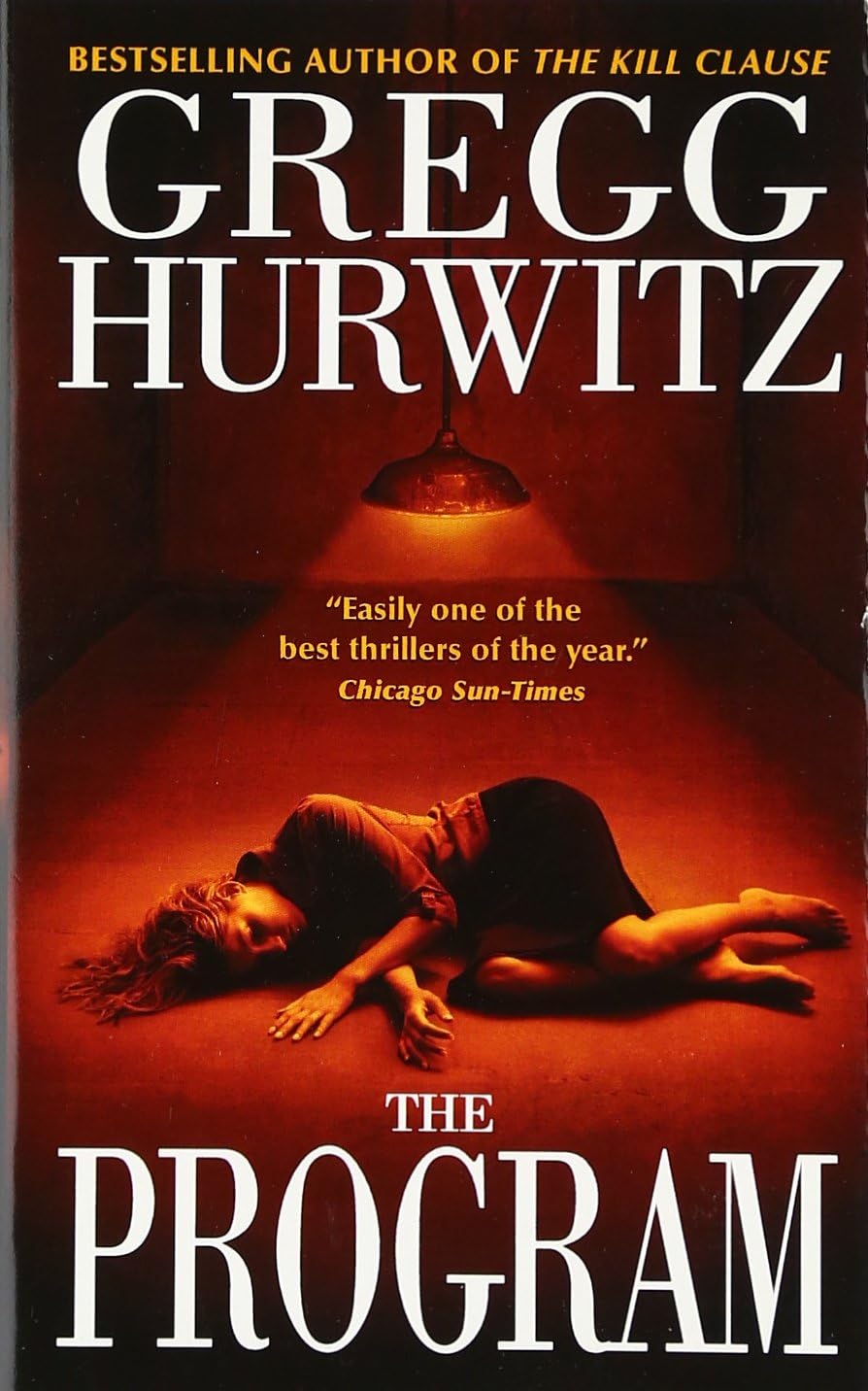 The Program: A Page-Turning Psychological Thriller – U.S. Marshal Goes Deep Undercover in a Mind Control Cult (Tim Rackley Novels)