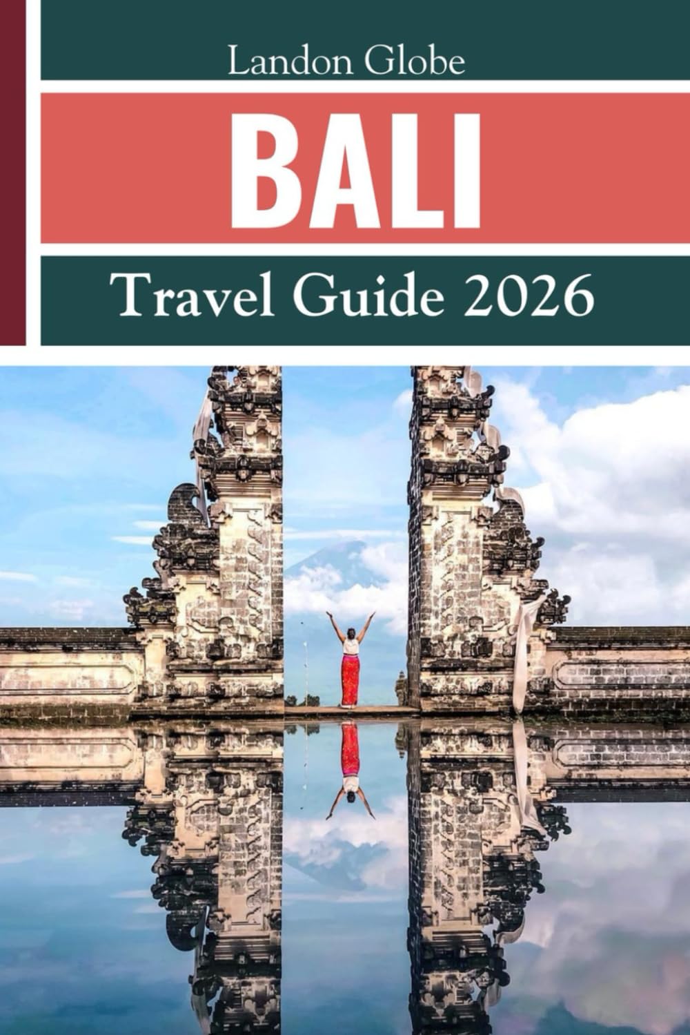 BALI Travel Guide 2026