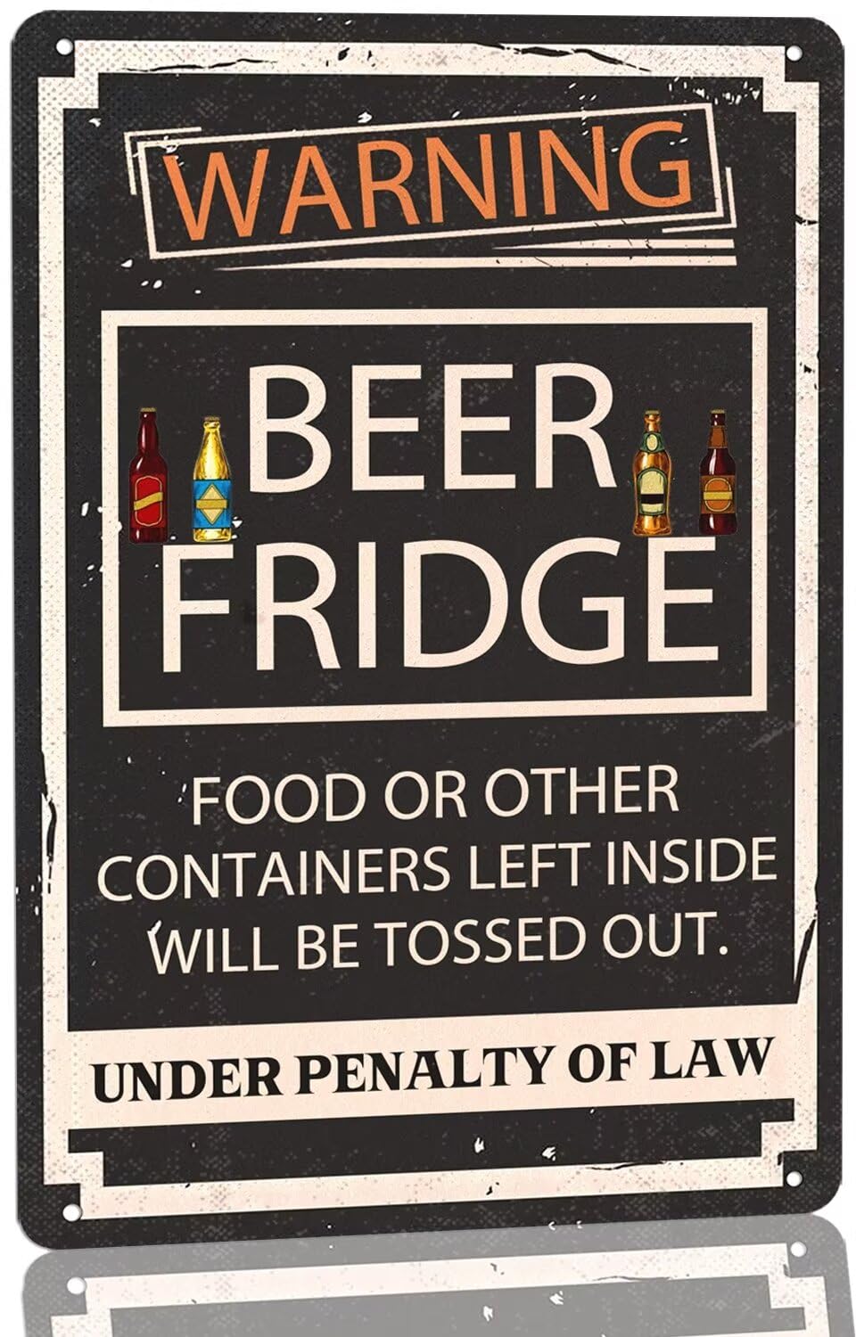 SMAZDFXX Funny Warning Metal Sign Beer Fridge Food or Other Containers Left Inside Will Be TossedTin Sign Vintage Home Fridge Signs for Bars Pubs Shop Man Cave Wall Decor 12"x16"