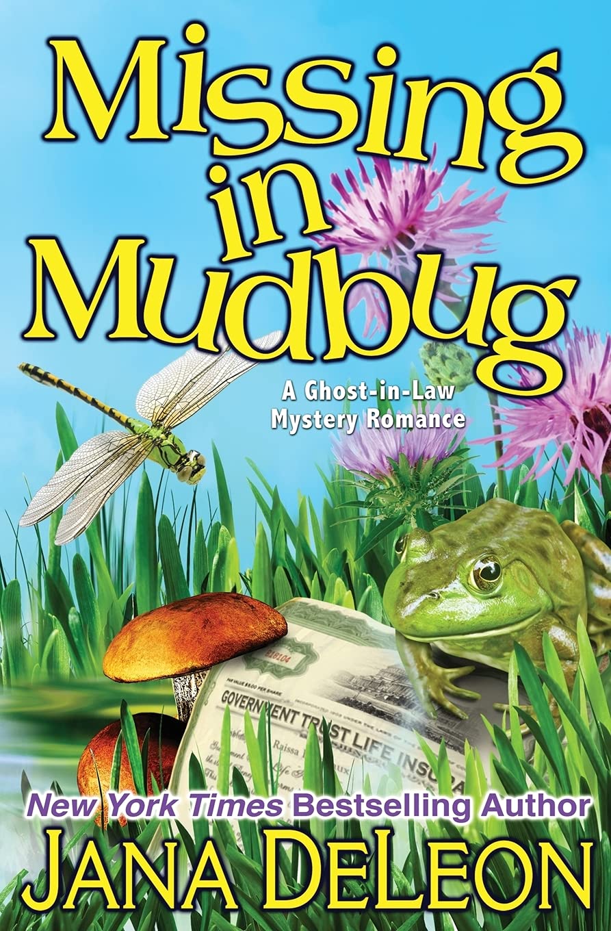 Missing in Mudbug: Volume 5 (Ghost-in-Law Mystery Romance)