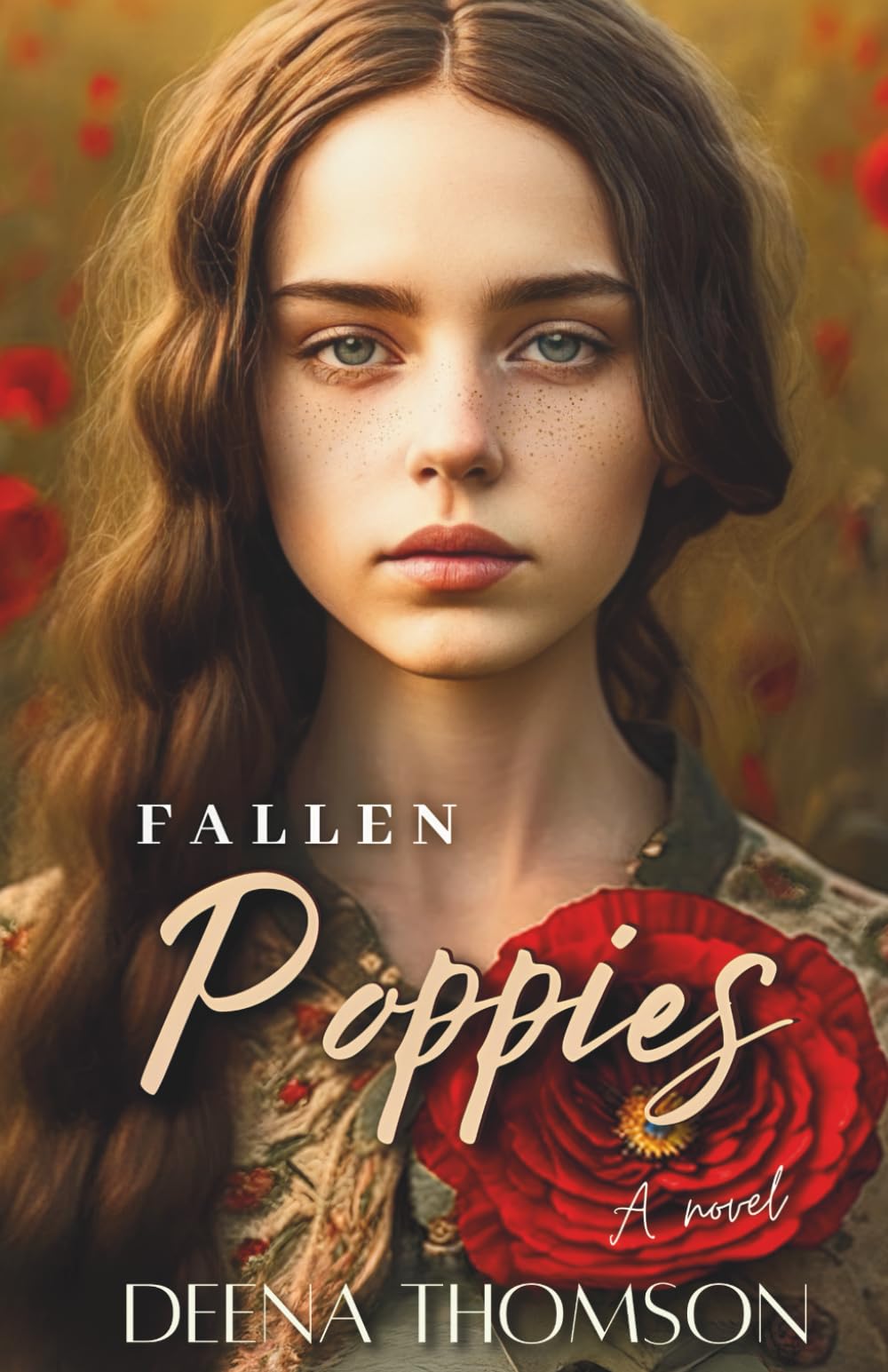 FALLEN POPPIES - A NOVEL: A Dark Coming of Age Family Saga: 1