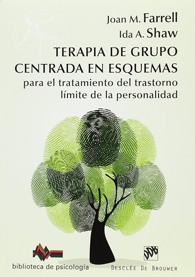 Terapia de grupo centrada en esquemas para el tratamiento del trastorno límite de la personalidad
