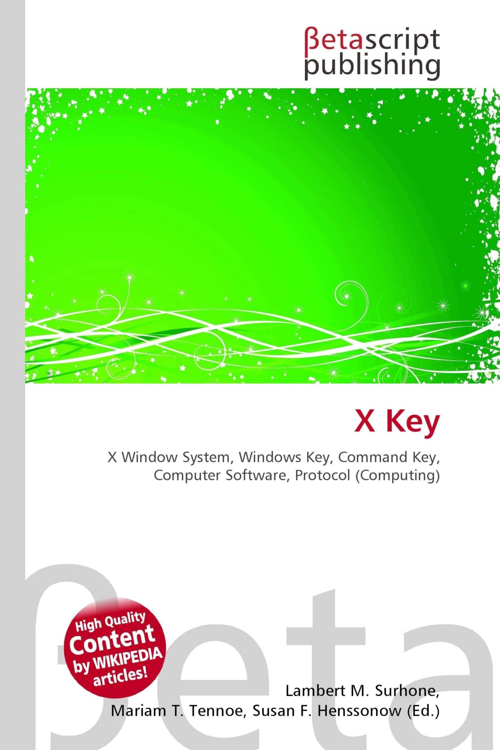 X Key: X Window System, Windows Key, Command Key, Computer Software, Protocol (Computing)