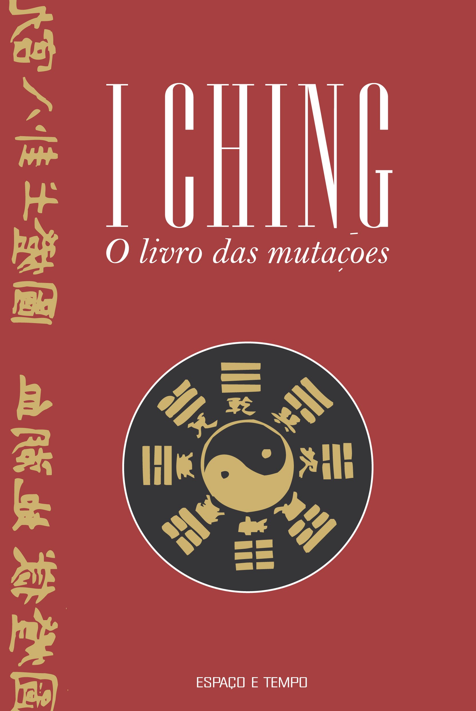 I Ching. O Livro das Mutações | Amazon.com.br