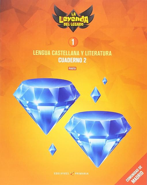 Portada de Proyecto: La leyenda del Legado. Lengua castellana y Literatura 1. Versión Pauta. Cuaderno 2 : Comunidad de Madrid
