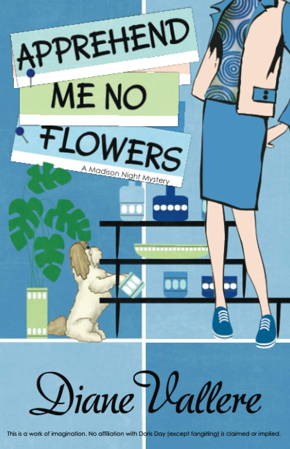 Buy Apprehend Me No Flowers: Madison Night Mad for Mod Mystery: 7 (Madison Night Mystery) — BookShops.in