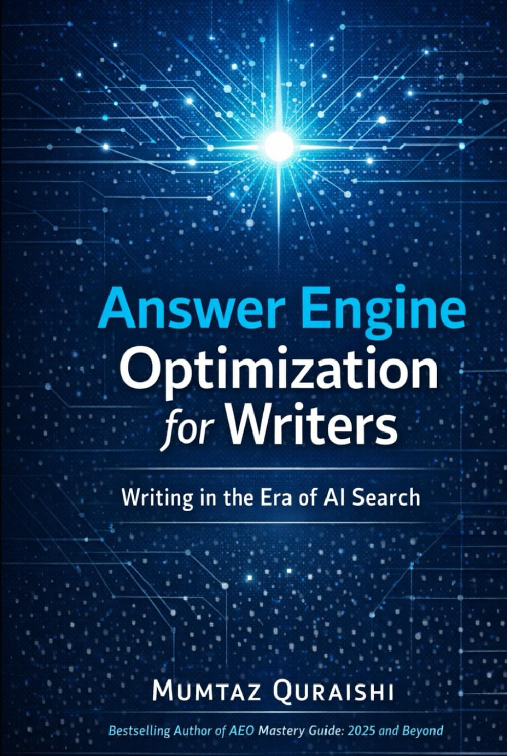 Answer Engine Optimization for Writers: Writing for the Age of AI Search