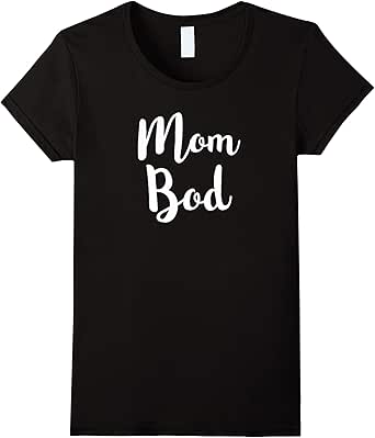 Amazon.com: Womens Mom Bod Rockin That Mom Life Shirt Funny #mombod