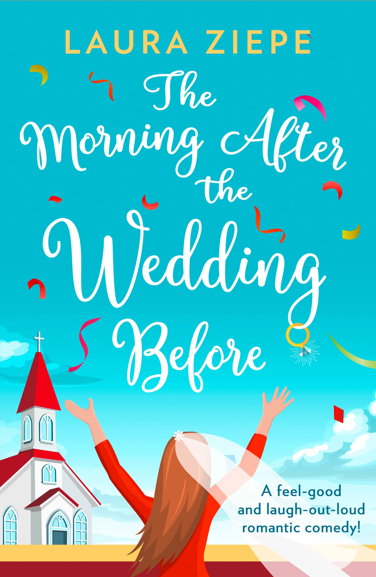 THE MORNING AFTER THE WEDDING BEFORE