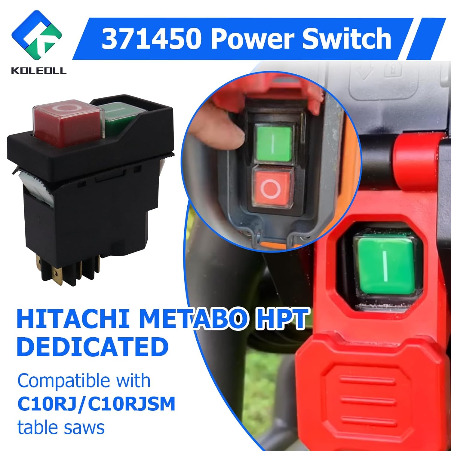 371450 Power Switch Replacement Compatible with Hitachi Metabo HPT C10RJ C10RJSM Table Saw 127V 18A 6pin