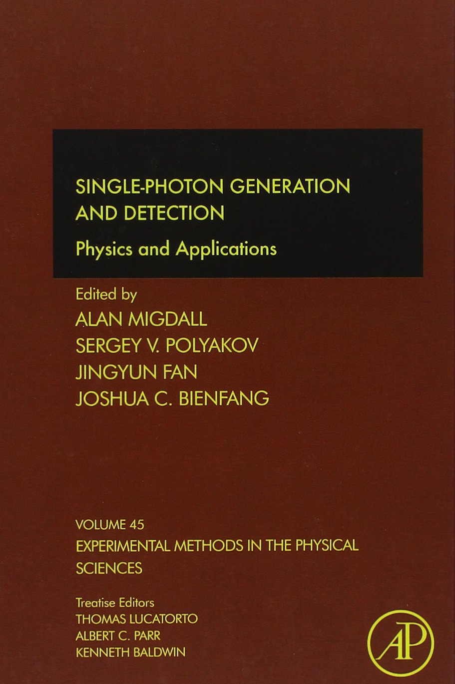 Single-Photon Generation and Detection Physics and Applications Volume 45