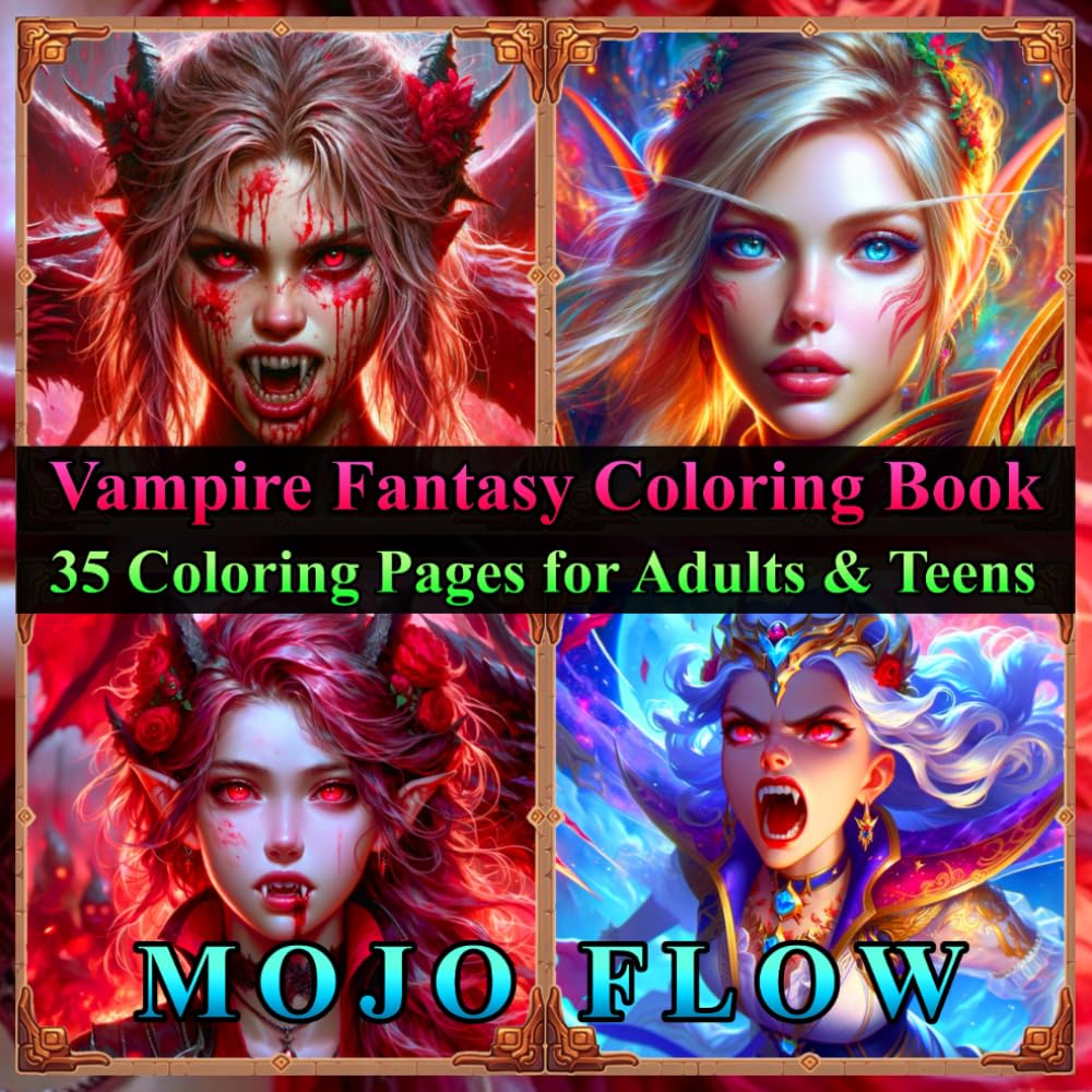 Vampire Fantasy Coloring Book: 35 Coloring Pages for Adults & Teens (Fantasy Coloring Books)