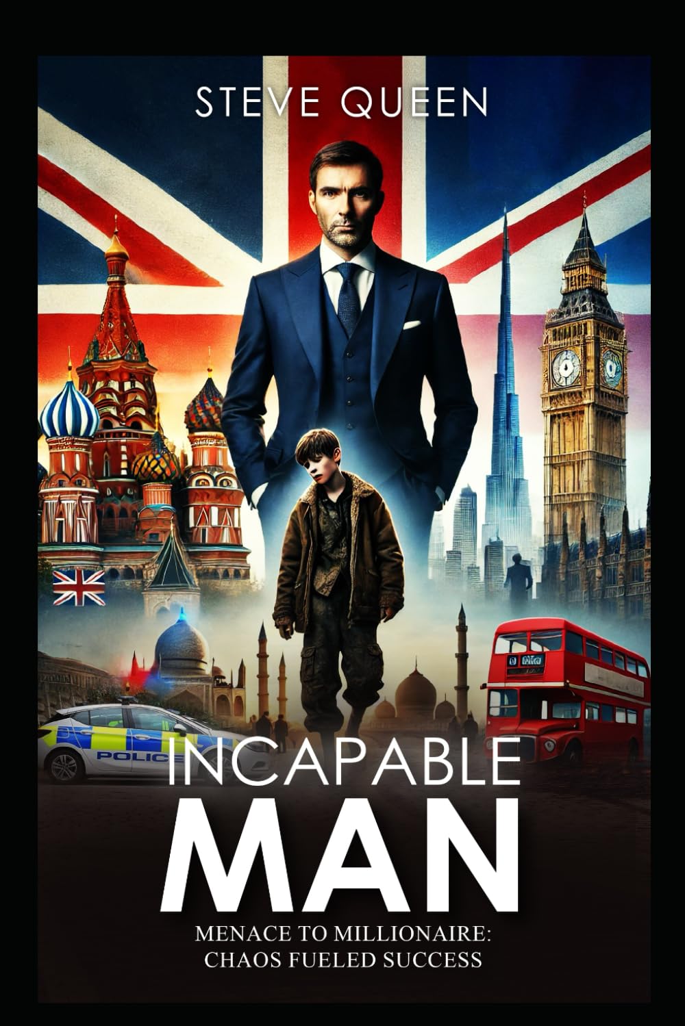 Incapable Man: From Menace to Millionaire
