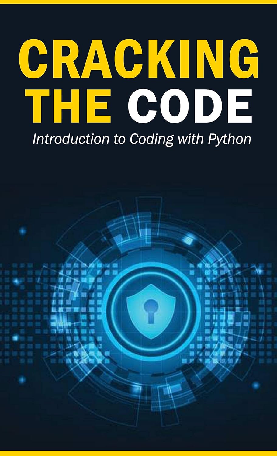 Amazon.com: Cracking the Code: Introduction to Coding with Python eBook ...