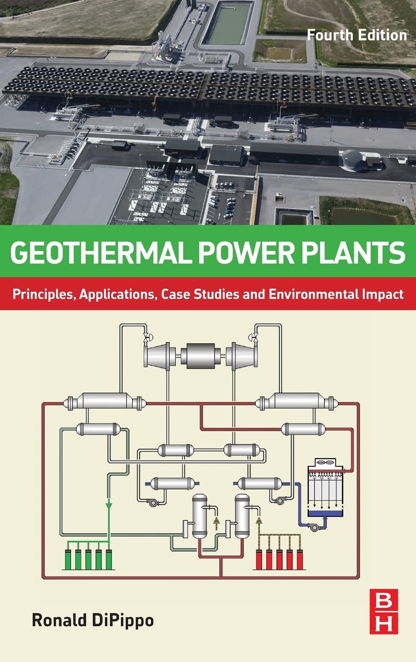 Geothermal Power Plants by Ronald DiPippo - 9780081008799
