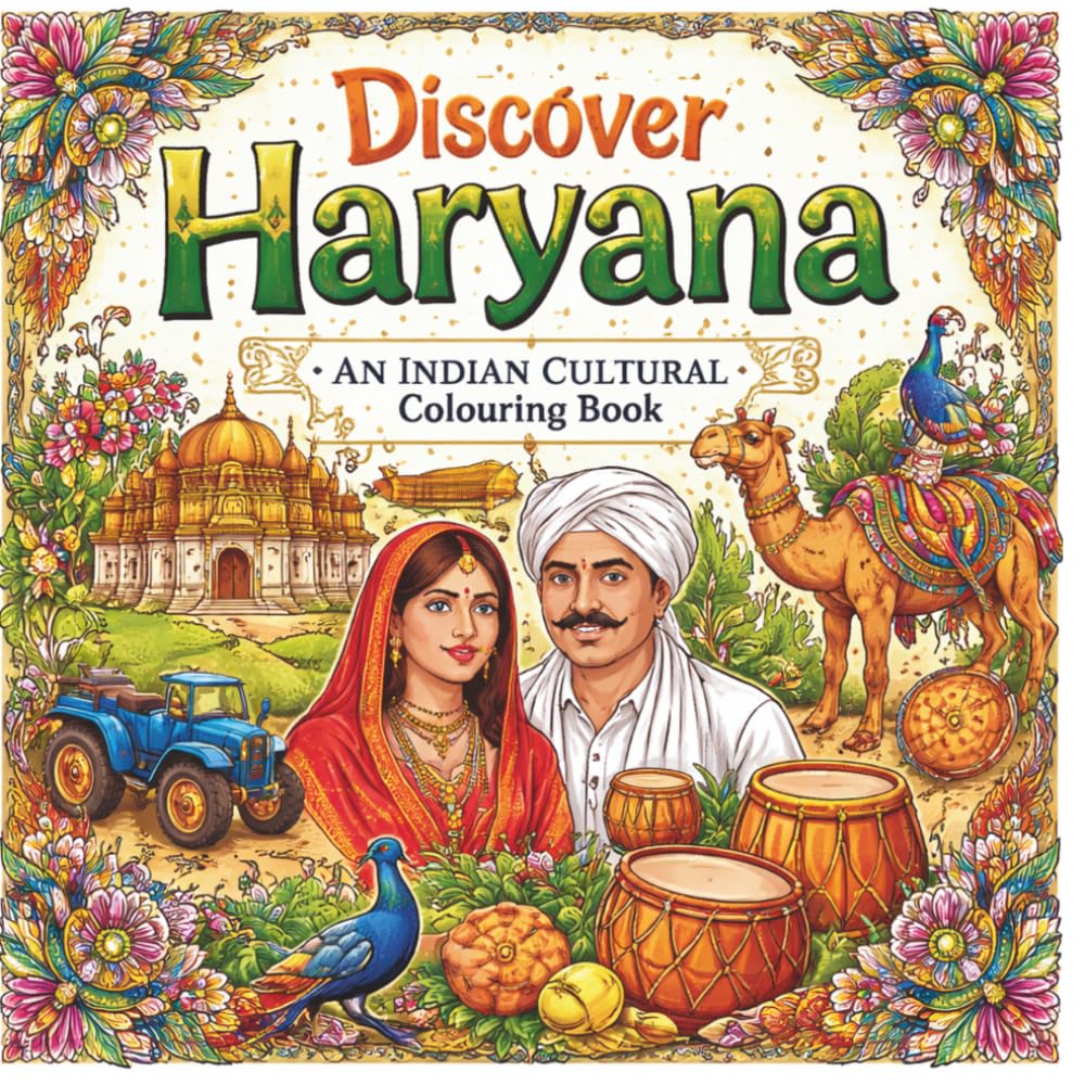 Discover Haryana: An Indian Cultural Colouring Book