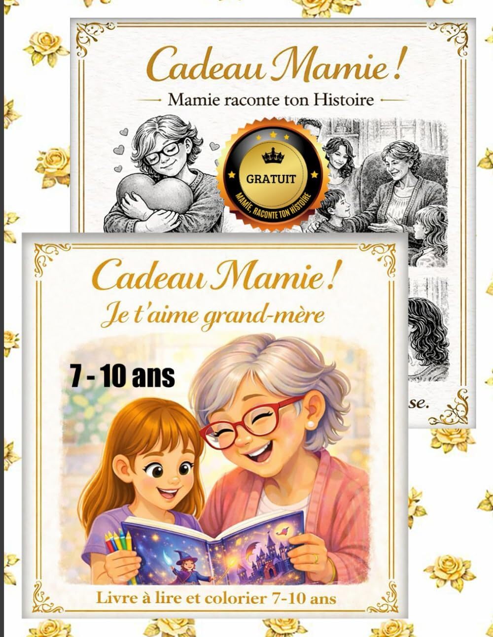 Mamie raconte ton Histoire Cadeau grand-mere Livre à lire et colorier par sa petite-fille 7 8 9 10 ans: GRAND FORMAT Je t'aime (Cadeau Mamie — Livres jeunesse de 1 à 16 ans)
