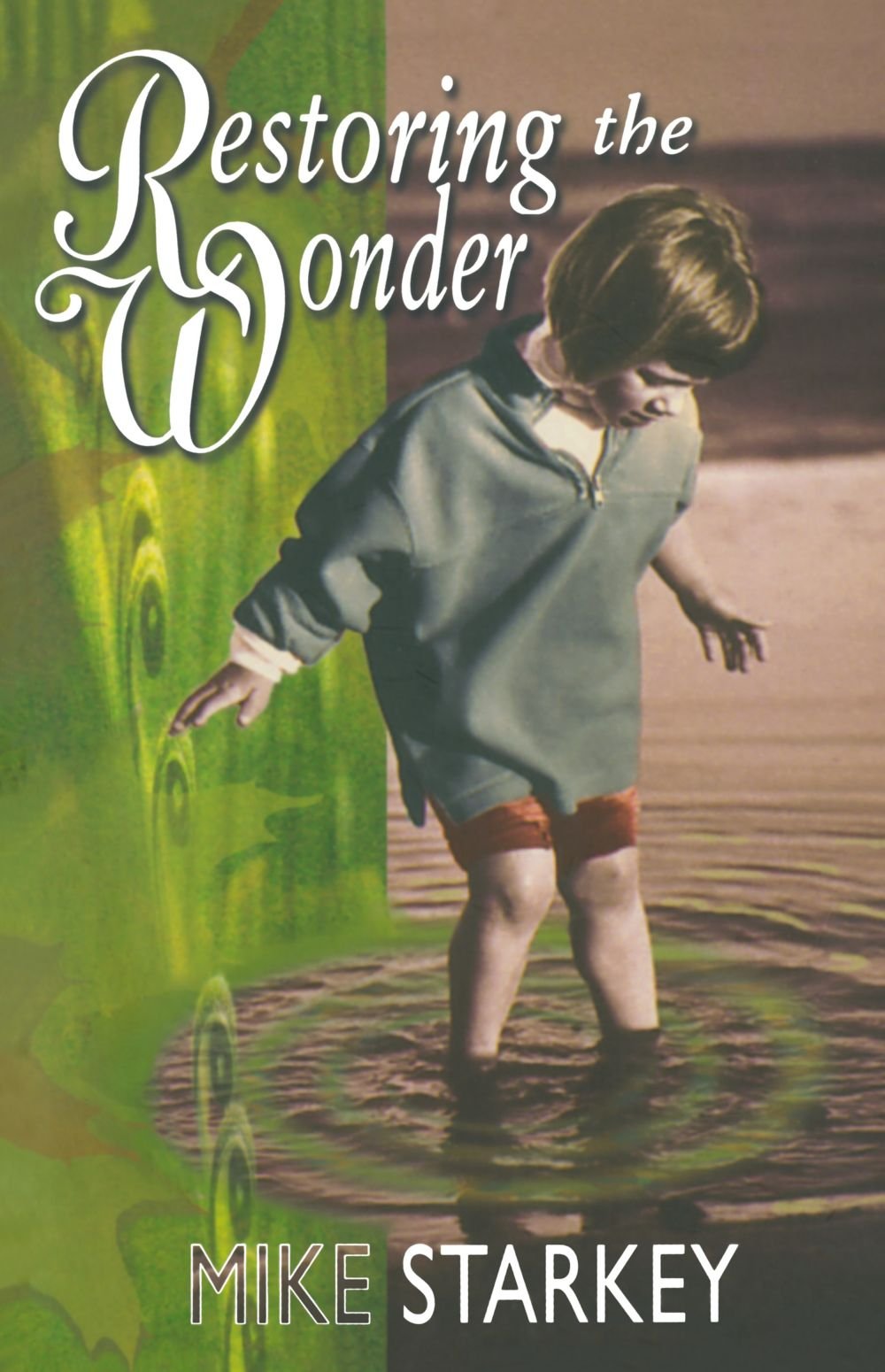 Restoring the Wonder