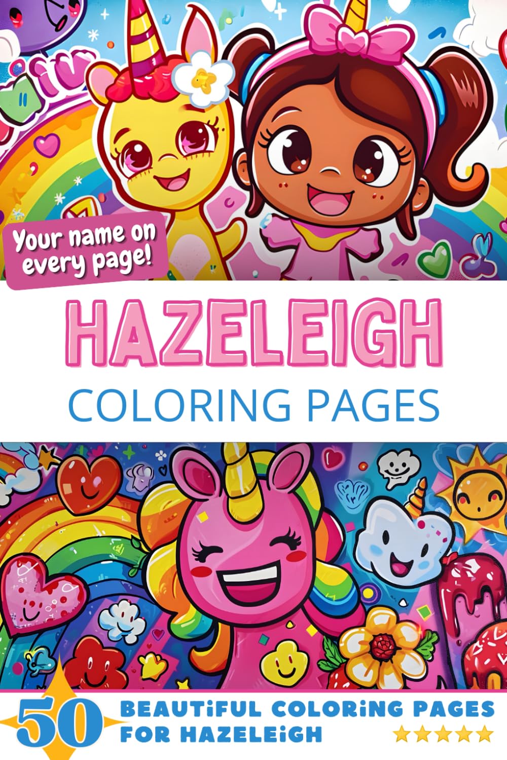 Hazeleigh Coloring Pages: Wow-Effect! Your name on every page - Hazeleigh coloring book - 6x9" - 50x Hazeleigh coloring page - Fantastic Gift