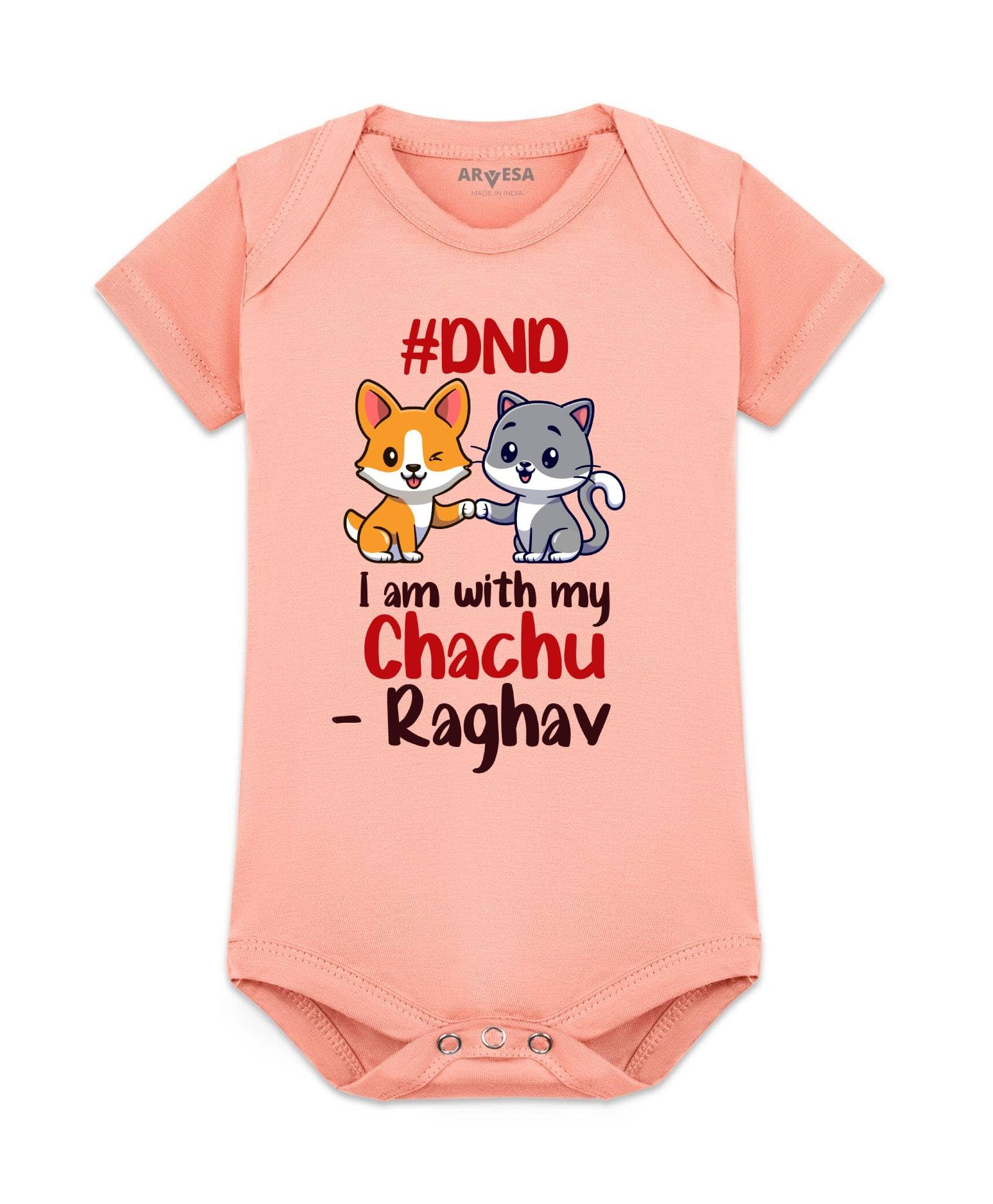 ARVESA Customised Baby Name Baby Romper Chachu Theme for Baby Boy and Baby Girl Cotton 0–12 Months Design No 1163 - Dnd I Am With My Chachu