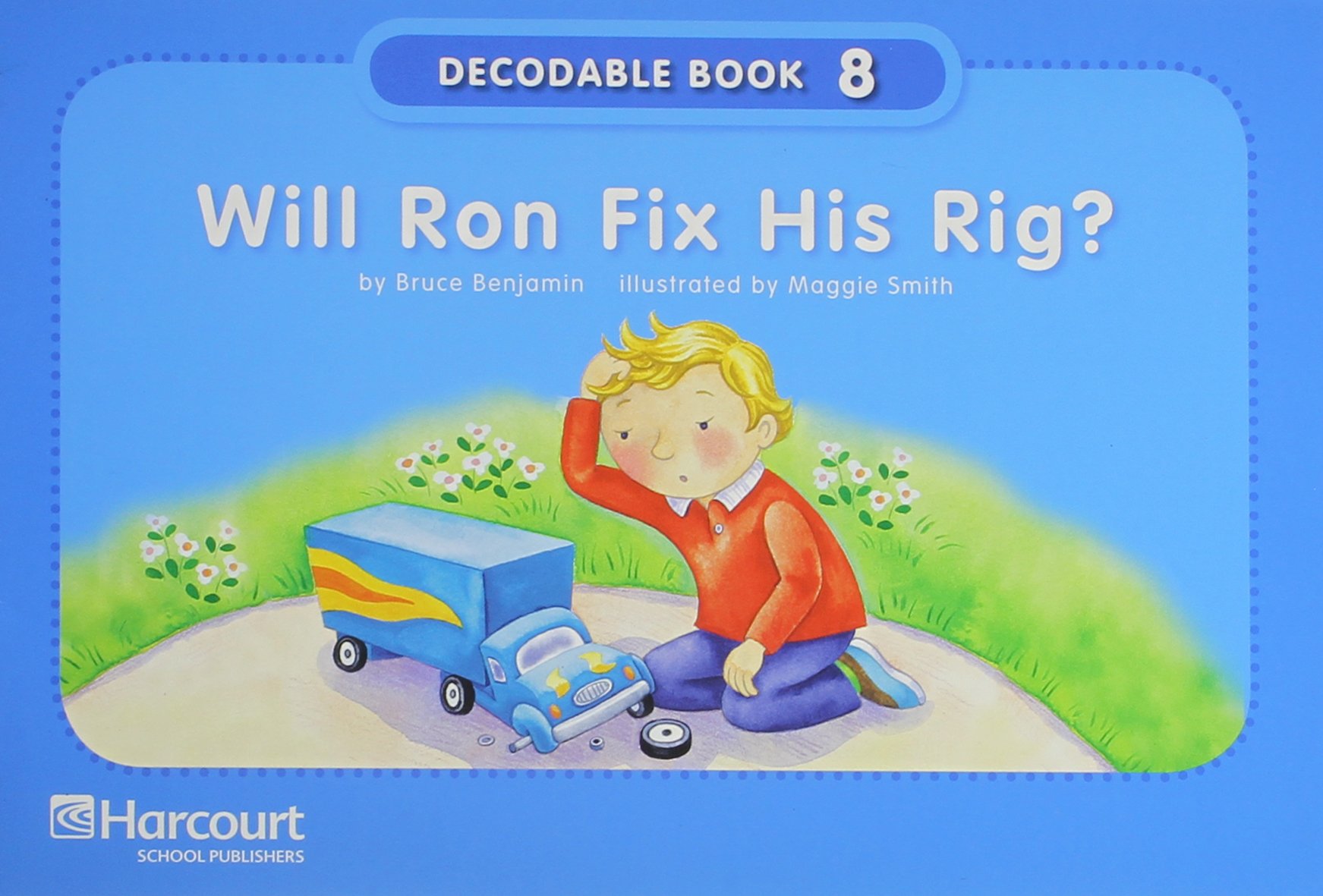 Storytown: Pre-Decodable/Decodable Book Story 2008 Grade K Will...Rig