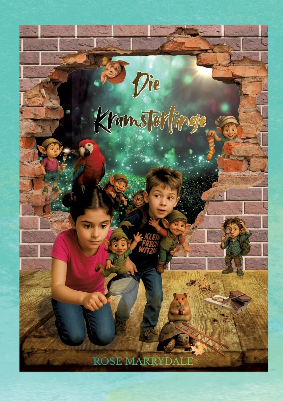 Die Kramsterlinge: Heimlich, frech und ganz schön witzig!