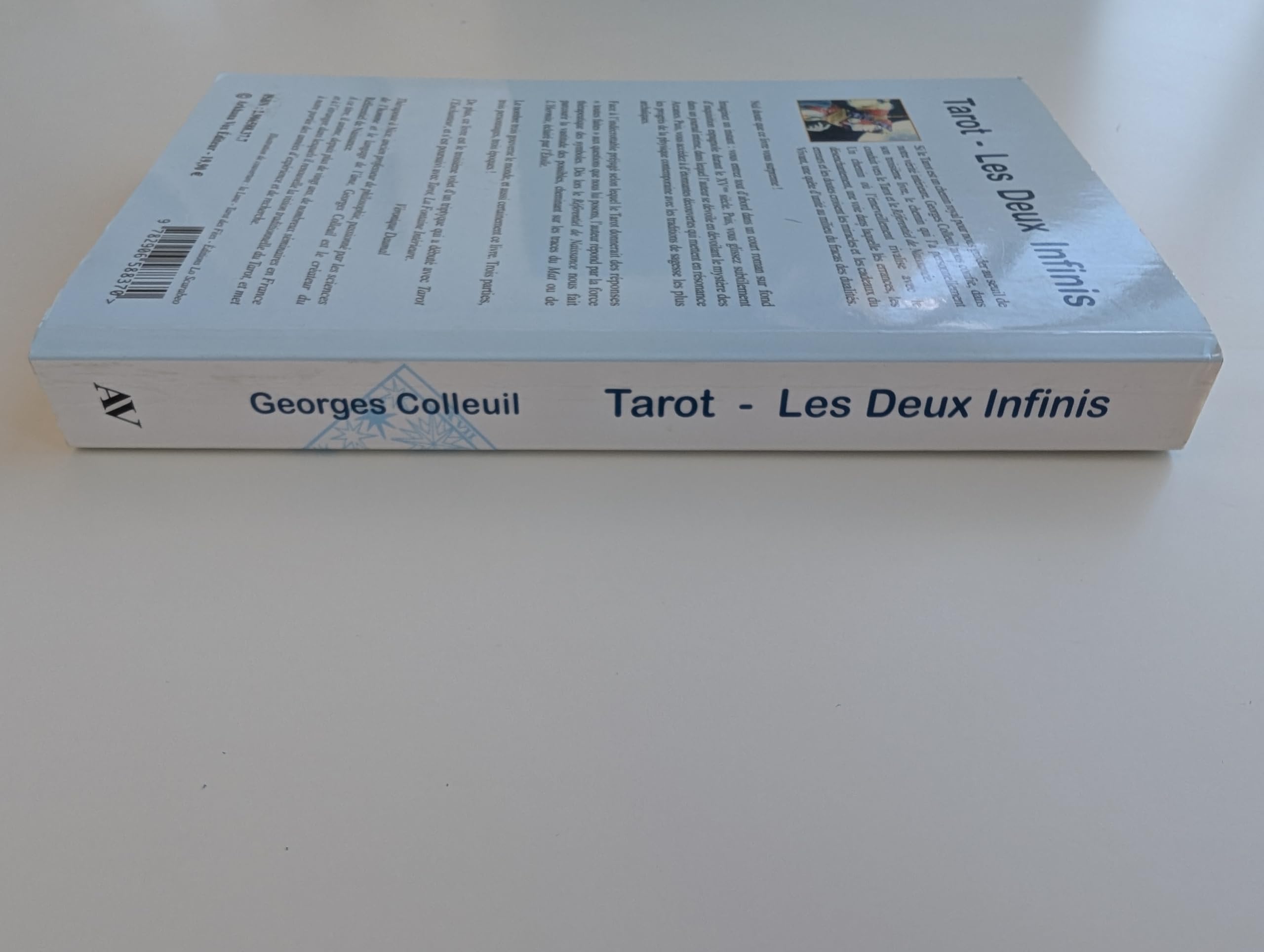 Tarot - Les deux infinis: Voyage intime au fil des lames suivi de nouveaux éclairages sur le Référentiel de Naissance