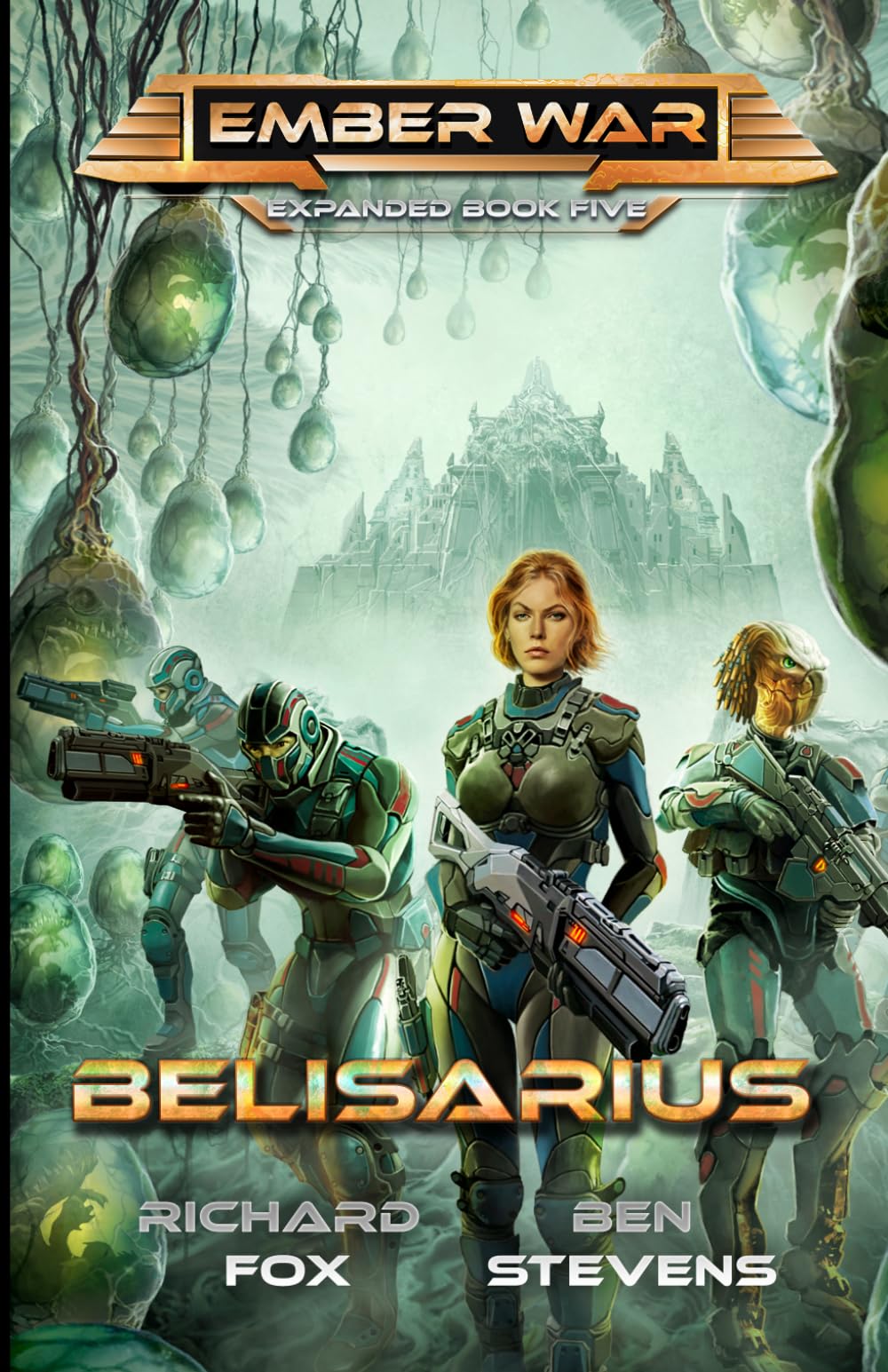 Belisarius (The Ember War Saga (Expanded))