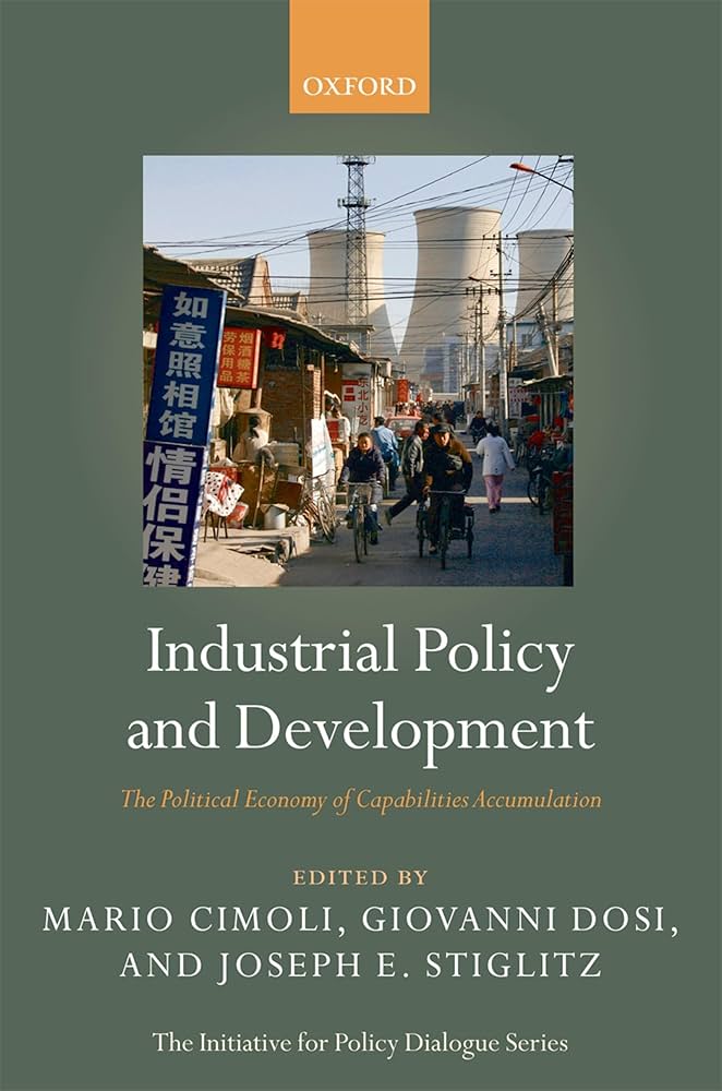 ビジネス・経済 MALTHUS POLITICAL ECONOMY Industrial Policy and Development: The Political Economy of