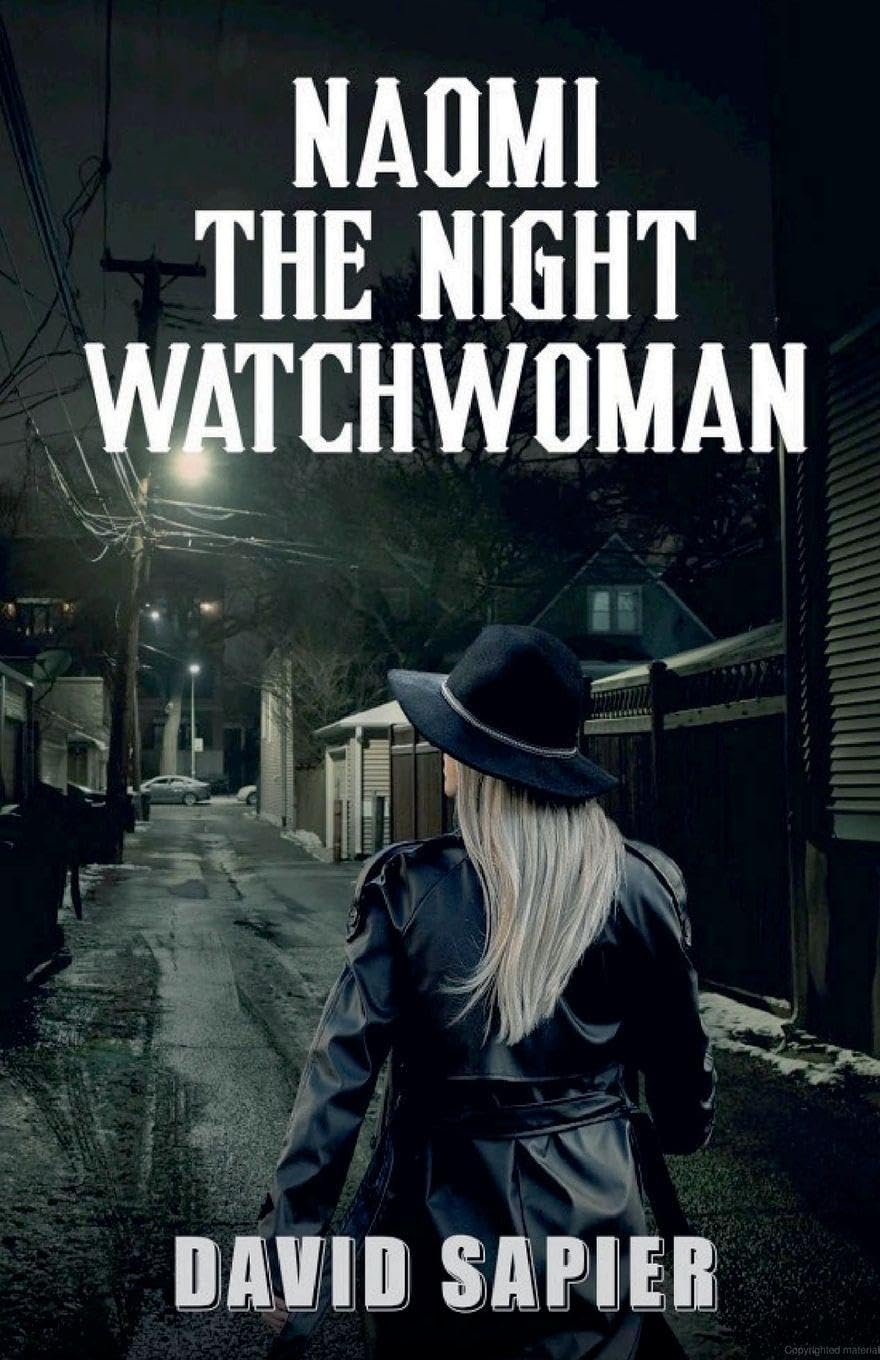 Naomi The Night Watchwoman (Night Watchman Trilogy)      Paperback – March 14, 2026