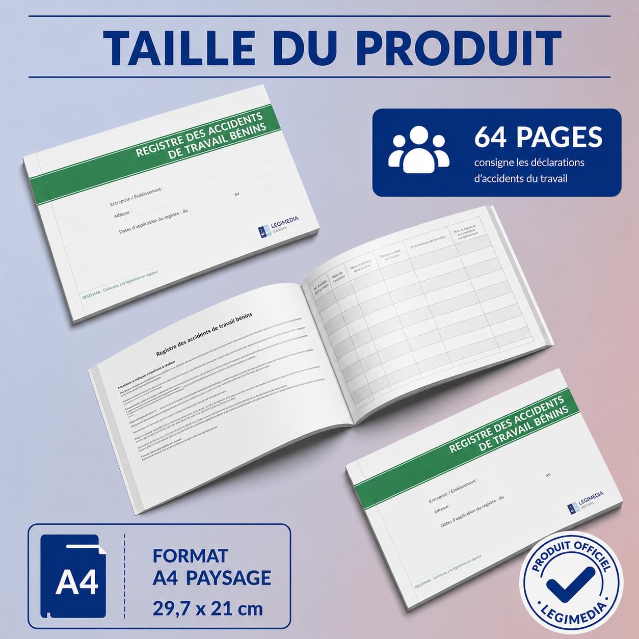 Registre des accidents du travail bénins – Format A4 paysage – 64 pages – Document prêt à l’emploi pour consigner les accidents de travail - LEGIMEDIA ÉDITIONS