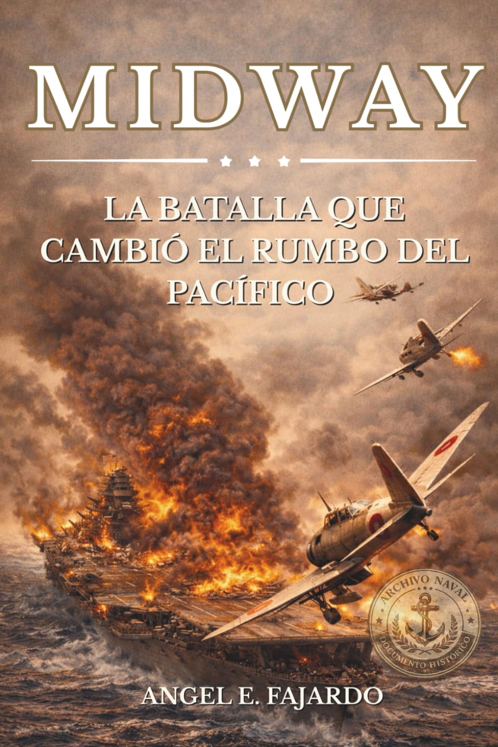 MIDWAY: LA BATALLA QUE CAMBIÓ EL RUMBO DEL PACÍFICO
