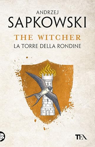 La torre della rondine. The Witcher (Vol. 6)