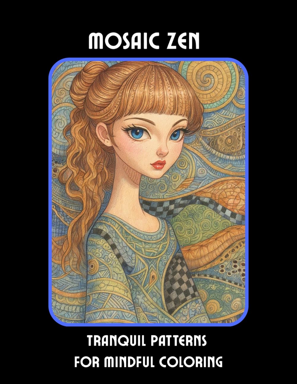 Mosaic Zen: Tranquil Patterns for Mindful Coloring