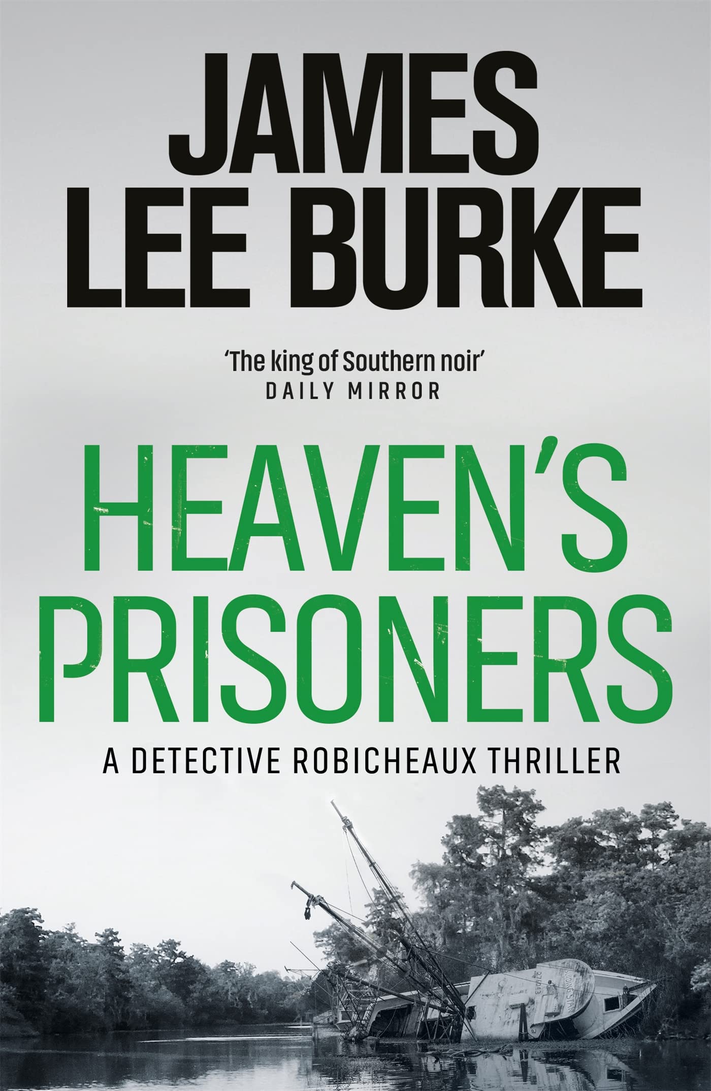 Heavens Prisoners by James Lee Burke PAPERBACK 9781409109525