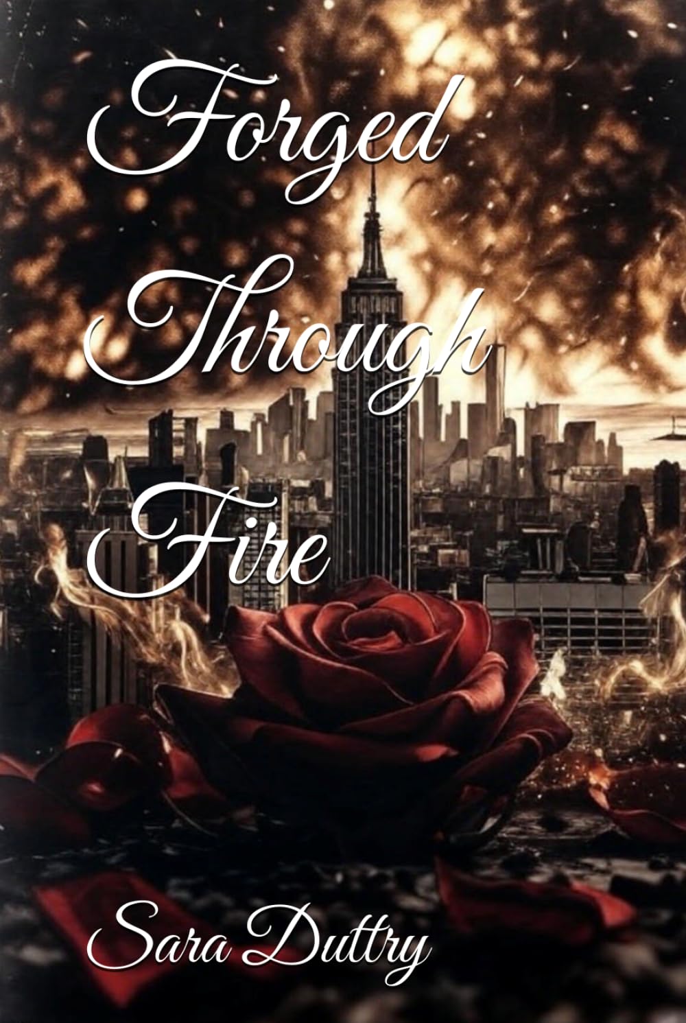Forged Through Fire