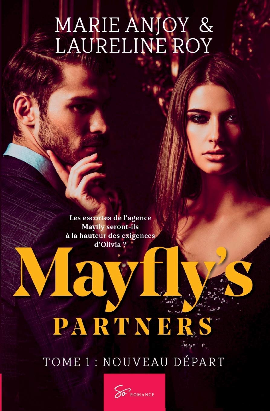 Mayfly's Partners - Tome 1: Nouveau départ