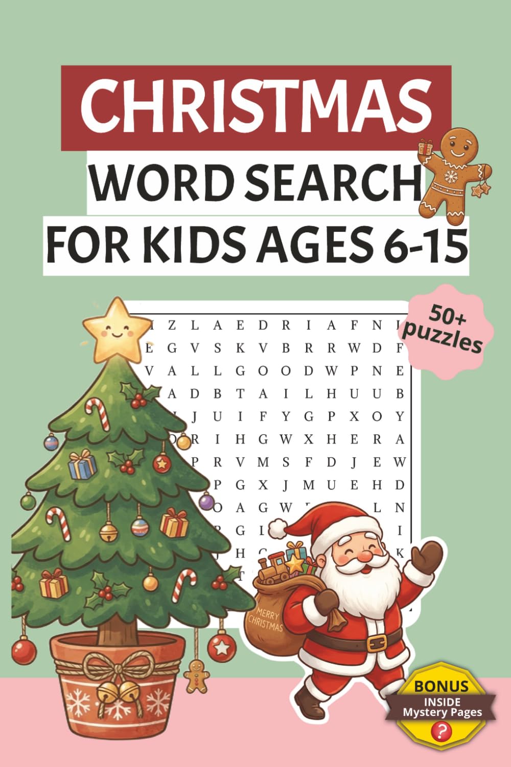 Christmas Word Search Book: A Christmas Themed Word Find Puzzle Book for 6-15 Kids with several mystery pages