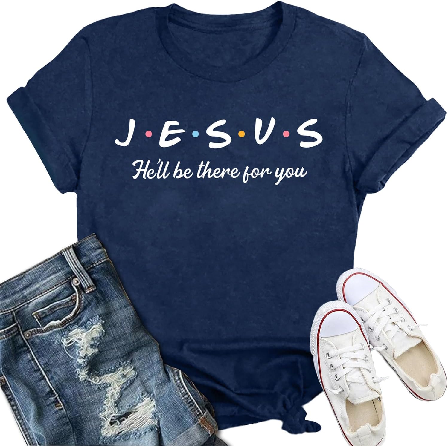 Womens Christian Shirts Jesus He'll Be There for You T-Shirt Inspirational Letter Print Tee