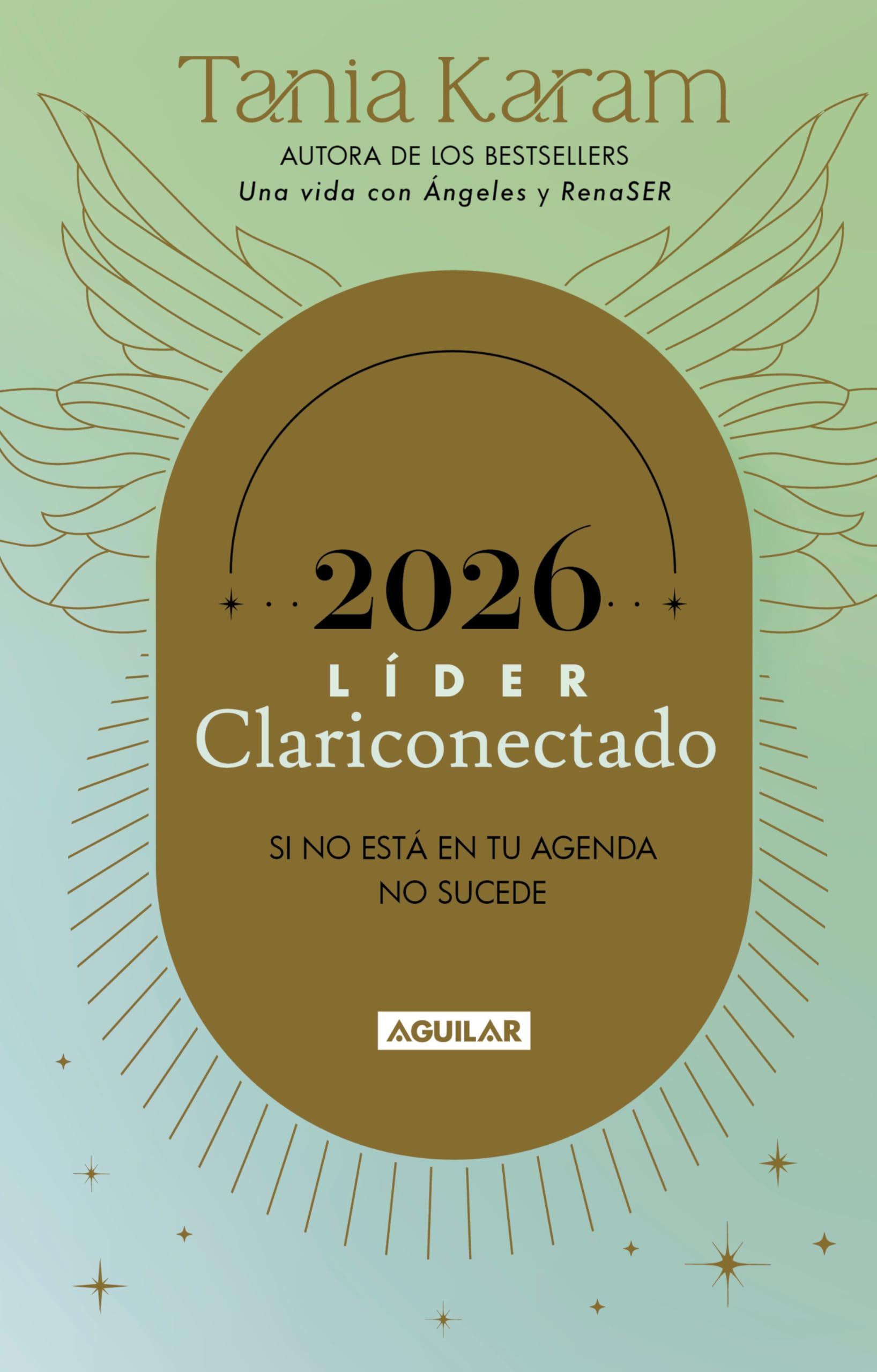 Libro agenda. Líder Clariconectado 2026 / Agenda Book. A Life With Angels 2026 (Spanish Edition)