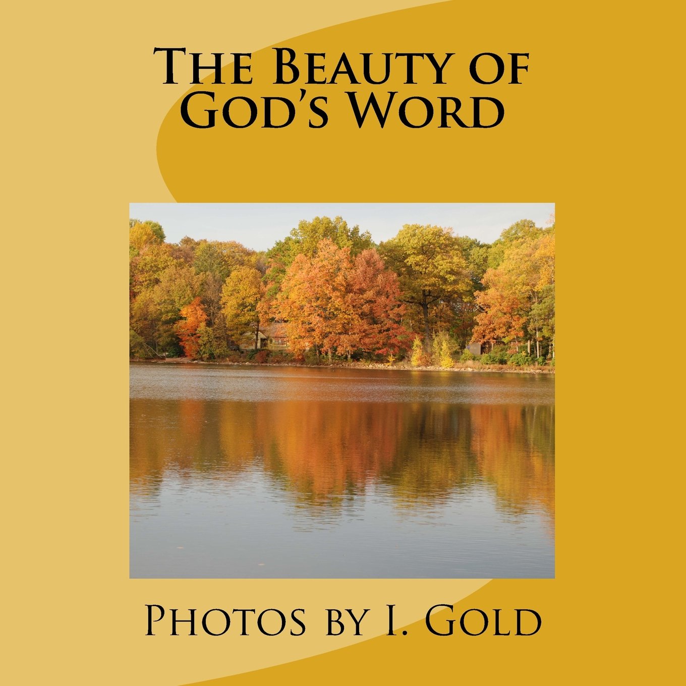 The Beauty of God's Word