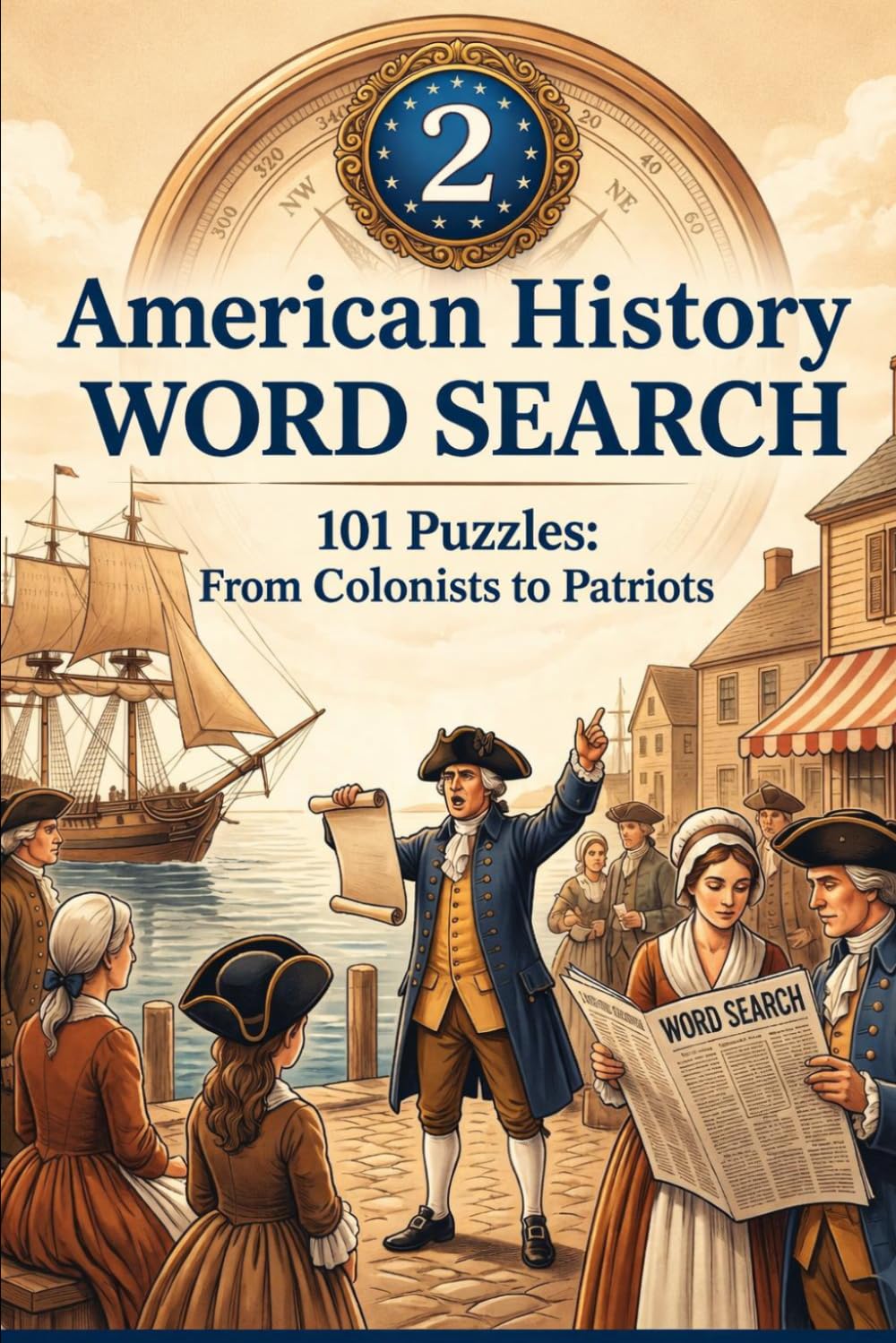 American History Word Search: Volume 2 — American Revolution Edition