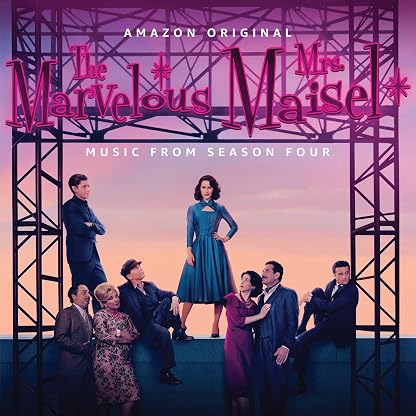 marvellous MRS. MAISEL: FOUR (MUSIC FROM THE AMAZON ORIGINAL SERIES) por Various Artists — capa do álbum