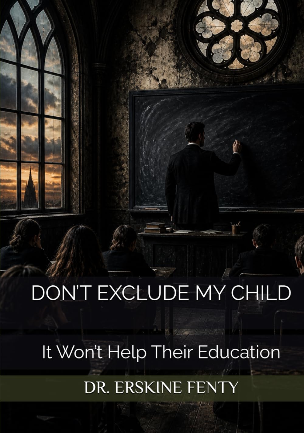 DON’T EXCLUDE MY CHILD: It Won’t Help Their Education