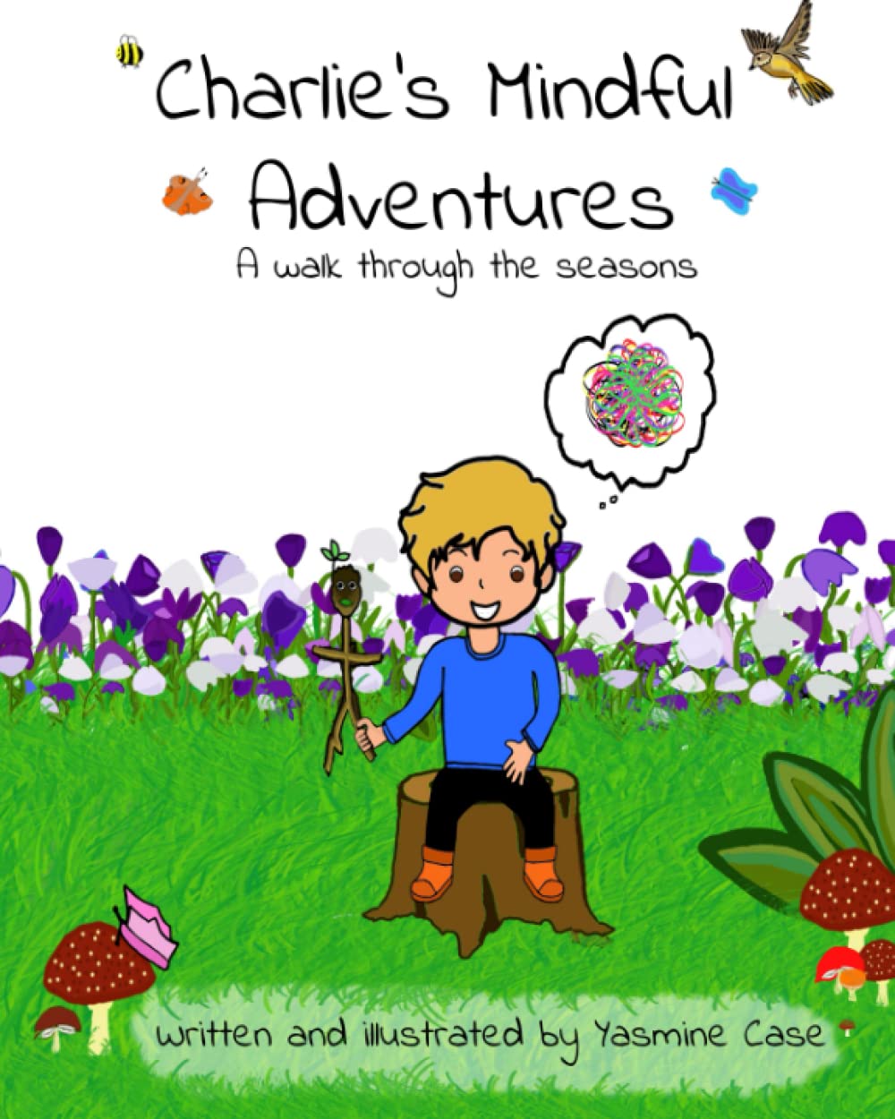Charlie's Mindful Adventures: A walk through the seasons