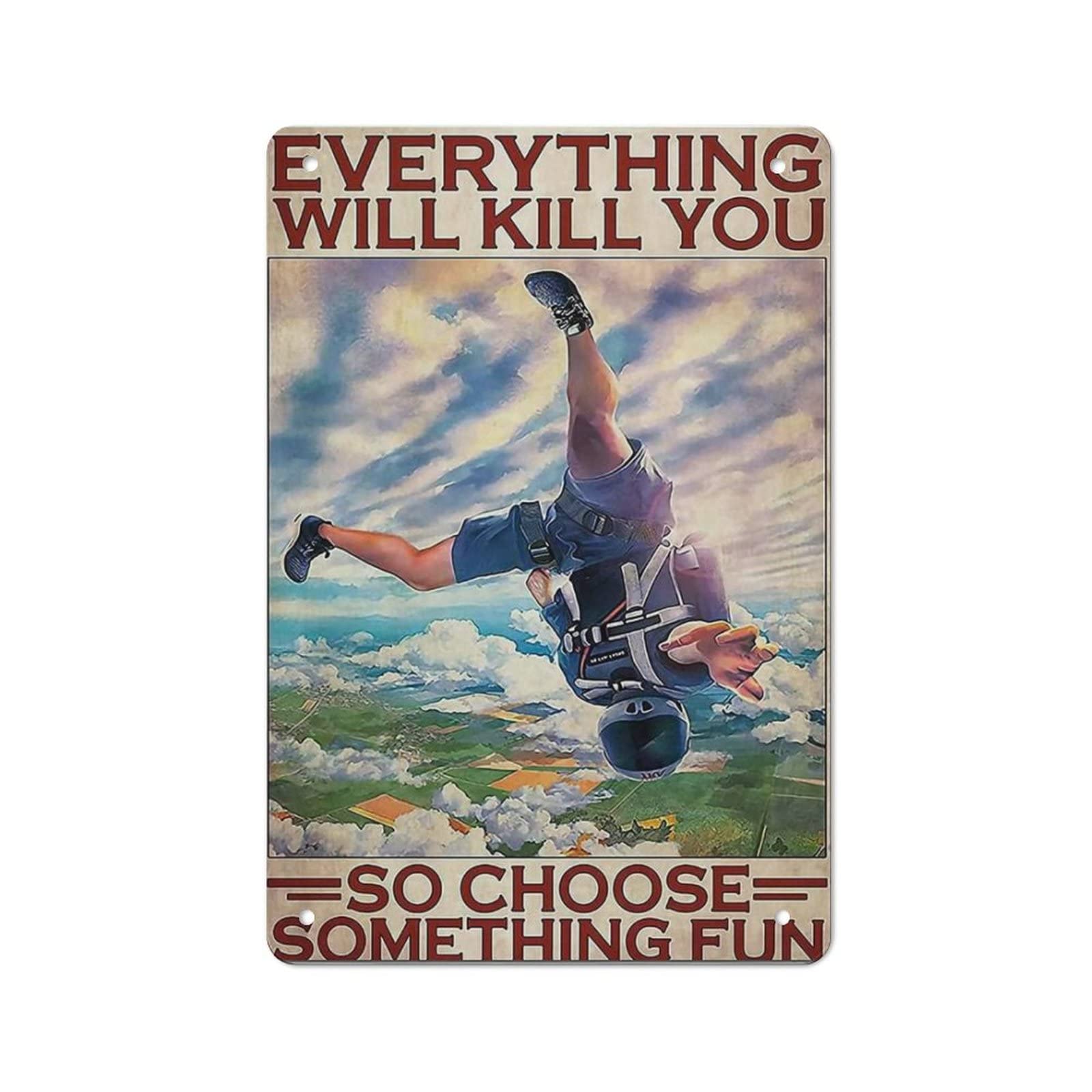 AOOEDM So Choose Something Fun Metal Tin Sign for Home Bar Pub Kitchen Wall Art Deocr Man Cave Vintage Metal Sign Poster Plaque Signs Quotes Sign