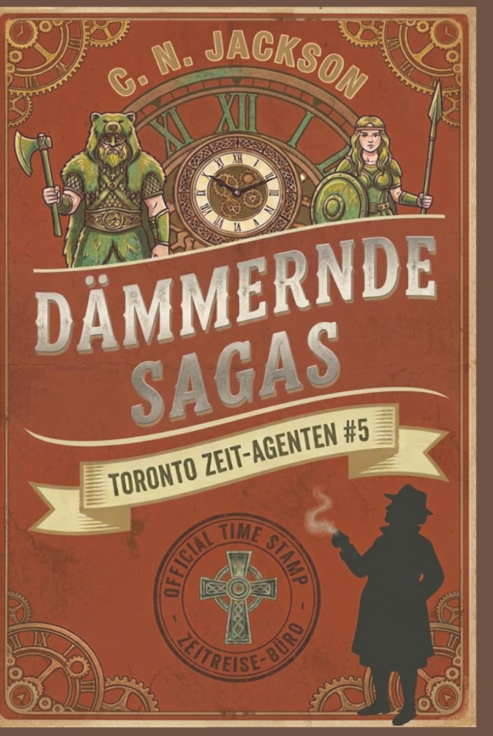 Dämmernde Sagas: Ein historisches Zeitreiseabenteuer (Toronto Zeit-Agenten Serie)