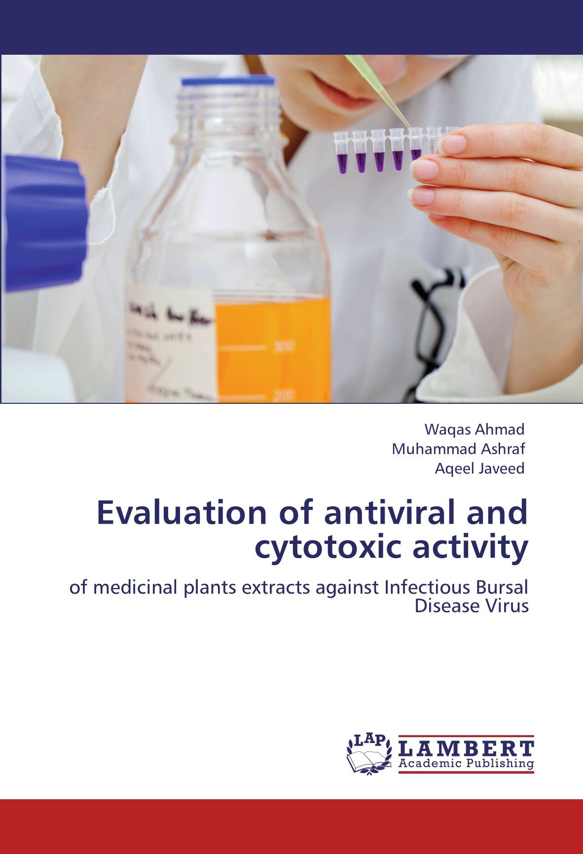 Evaluation of antiviral and cytotoxic activity: of medicinal plants extracts against Infectious Bursal Disease Virus